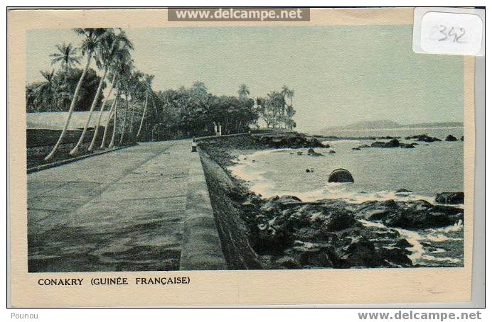 - GUINEE - CONAKRY (342) - Guinée Française