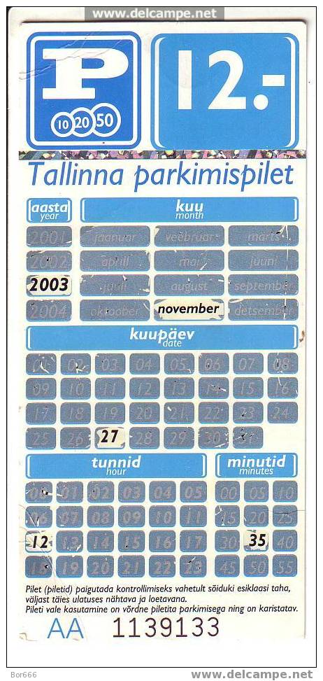 ESTONIA - TALLINN - CITY PRICED PARKING CARD 2003 - Andere & Zonder Classificatie