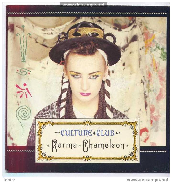 Culture Club, 2 Titres : "Karma Chameleon" Et "That's The Way" - Autres - Musique Anglaise