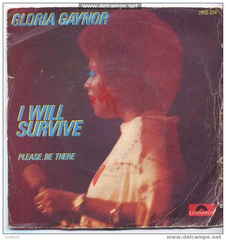 GLORIA GAYNOR, 2 Titres : "I Will Survive " Et "Please, Be There" - Otros - Canción Inglesa