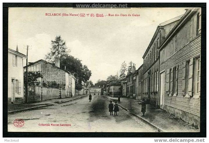 52 - ECLARON - (909 Habitants En 1901) - Rue Des Ducs De Guise - ANIMÉE - Eclaron Braucourt Sainte Liviere