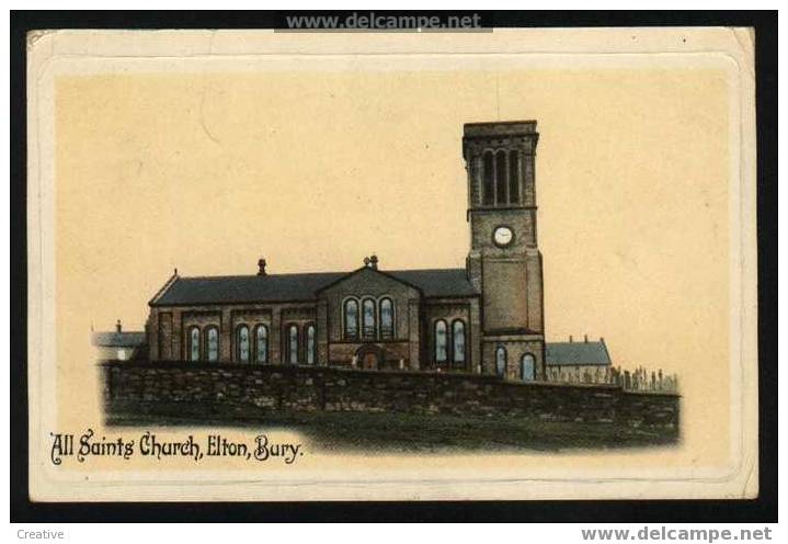 ALL SAINTS CHURCH ELTON BURY Published By E.Calvert 1913 - Sonstige & Ohne Zuordnung