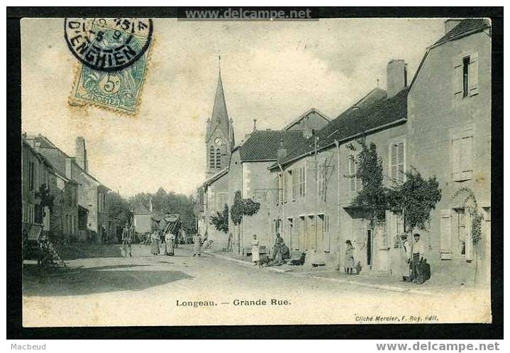 52 - LONGEAU - (368 Habitants En 1901) - Grande Rue - TRÈS ANIMÉE - Le Vallinot Longeau Percey