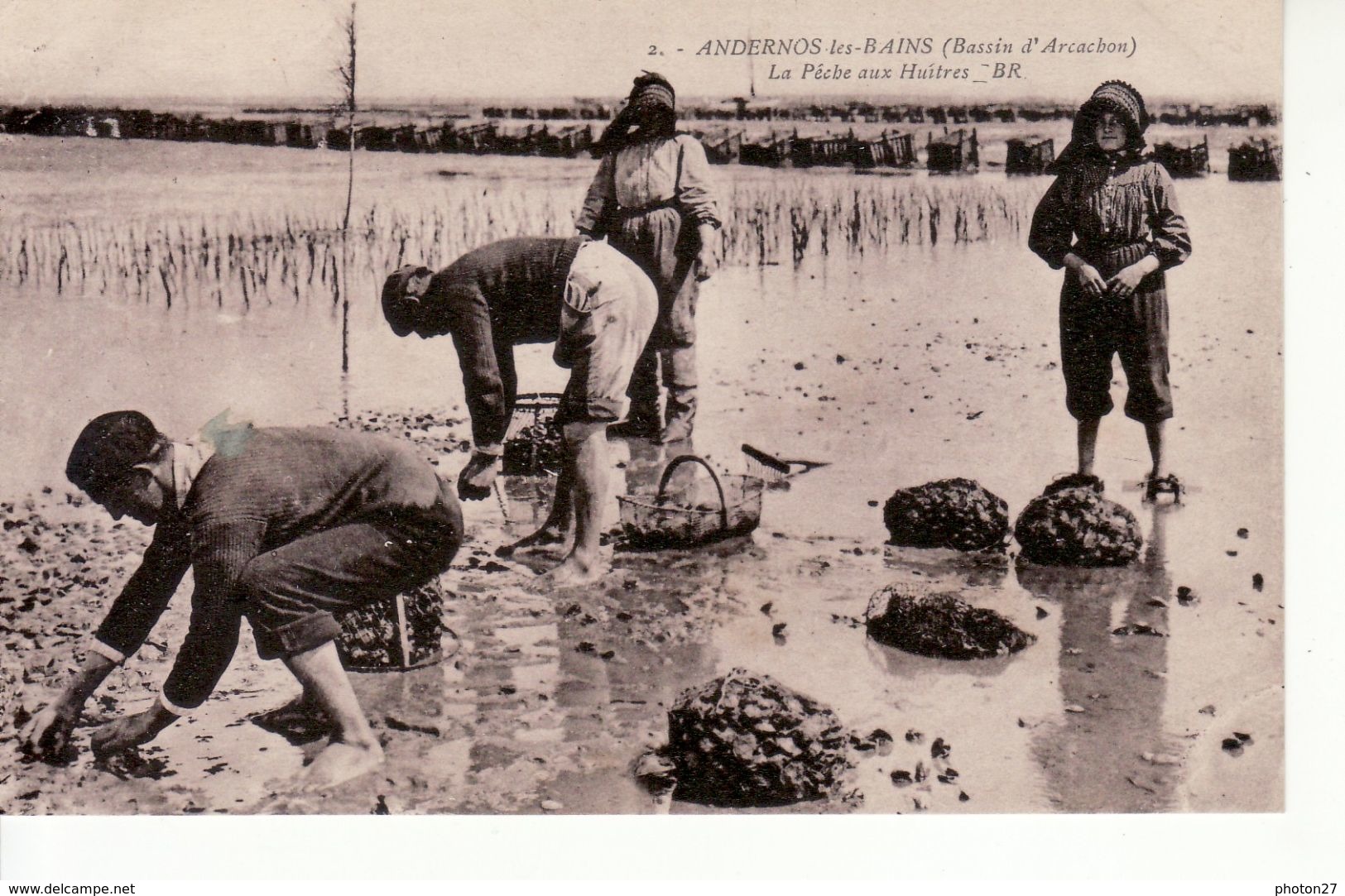 ANDERNOS LES BAINS, La Pêche Aux Huitres (ostreiculteurs Au Travail) - Andernos-les-Bains