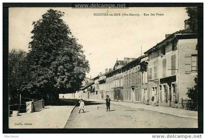 52 - MONTIER EN DER - Rue Des Ponts - ANIMÉE - Montier-en-Der