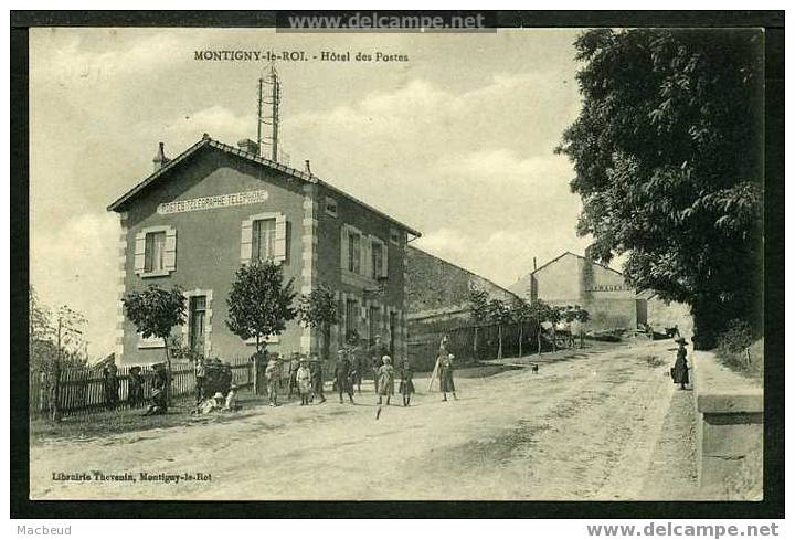 52 - MONTIGNY LE ROI - Hôtel Des Postes - TRÈS ANIMÉE - Montigny Le Roi