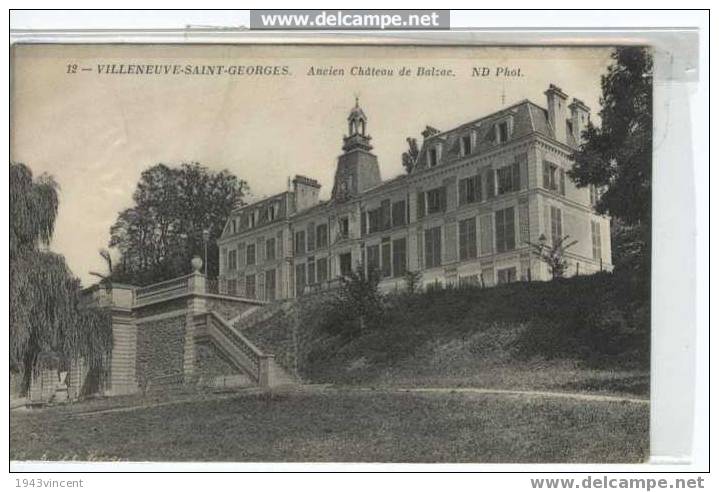 192 - VILLENEUVE SAINT GEORGES - Ancien Chateau De Balzac - Belle CP. - Villeneuve Saint Georges