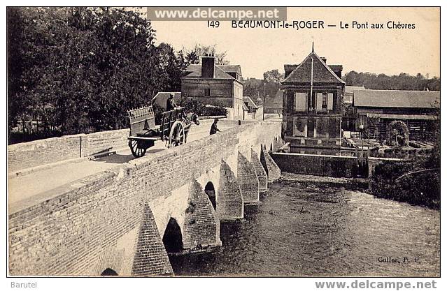 BEAUMONT LE ROGER - Le Pont Aux Chèvres - Beaumont-le-Roger
