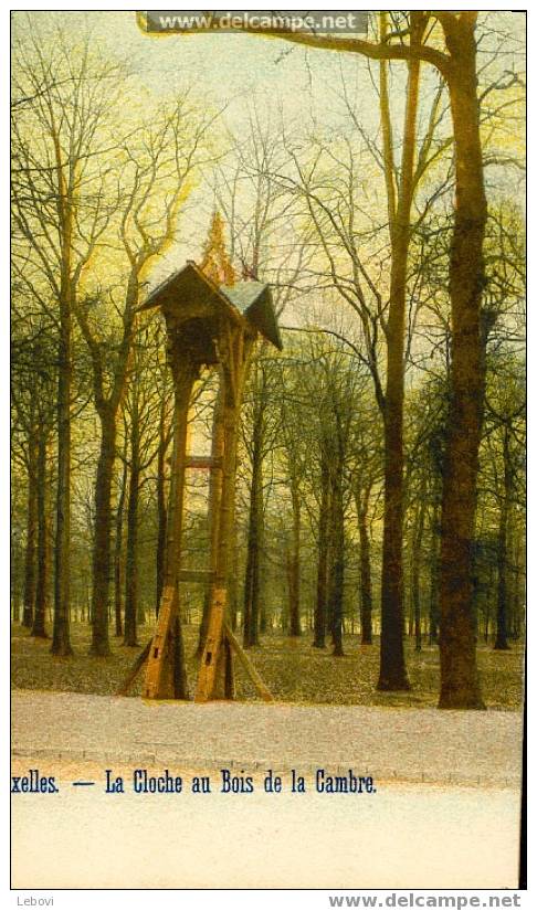 BRUXELLES "La Cloche Au Bois De La Cambre" - Foreste, Parchi, Giardini