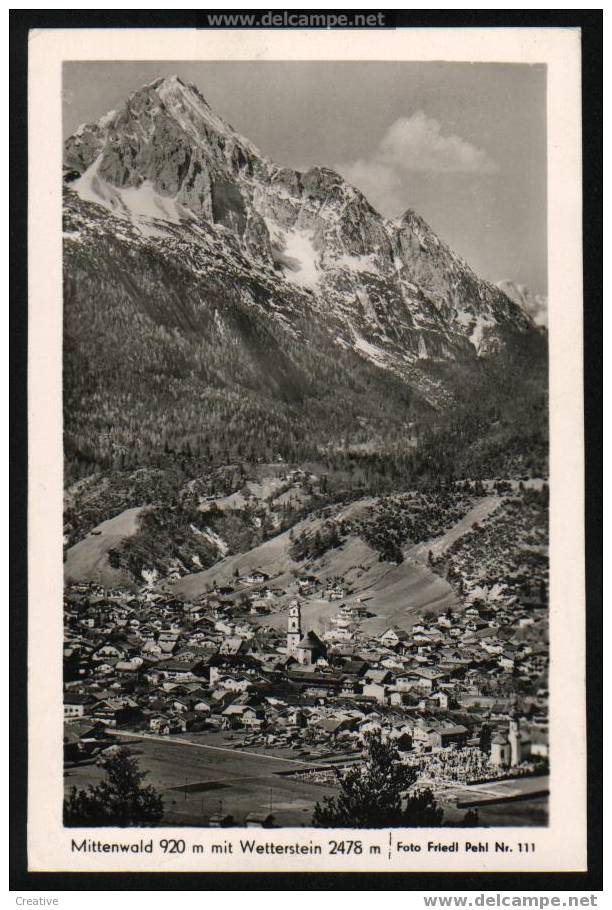 MITTENWALD 920m MIT WETTERSTEIN 2478m -FOTO FRIEDL PEHL 1953 - Rosenheim