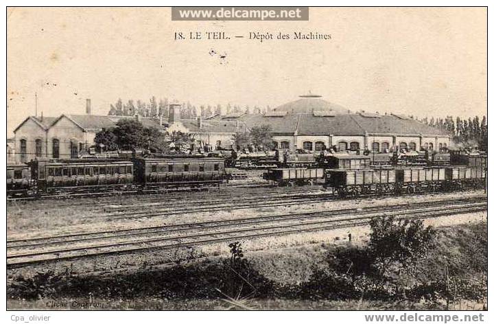 07 LE TEIL Gare, Depot Des Machines, Ed Charron 18, 1915 - Le Teil