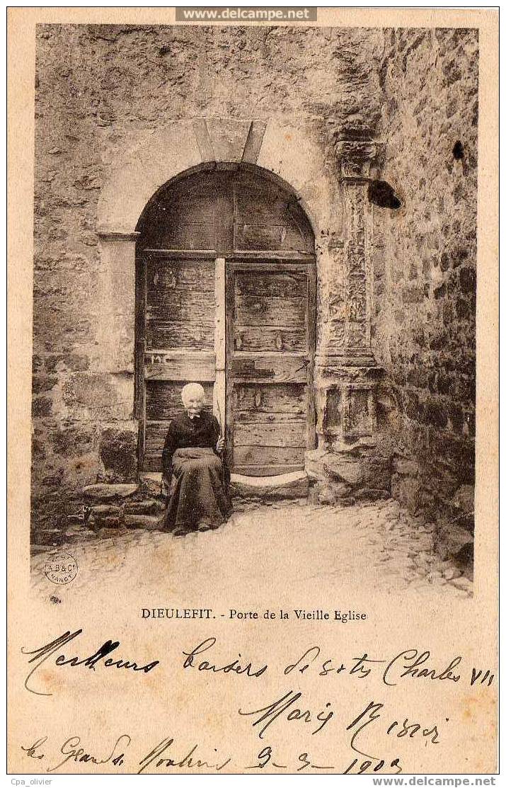 26 DIEULEFIT Porte De La Vieille Eglise, Animée, Beau Plan, Ed ABC, 1903 - Dieulefit