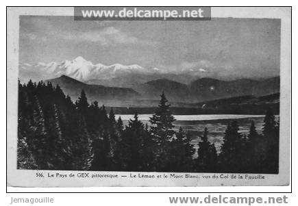 GEX 01 - Le Léman Et Le Mont Blanc Vus Du Col De La Faucille - 28.7.1948 - Gex