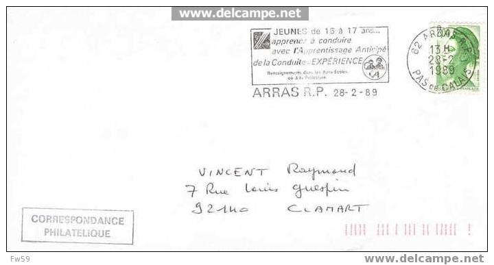 AUTOMOBILE  OBLITERATION TEMPORAIRE FRANCE 1989 ARRAS CONDUITE ACCOMPAGNEE SECURITE ROUTIERE - Automobilismo