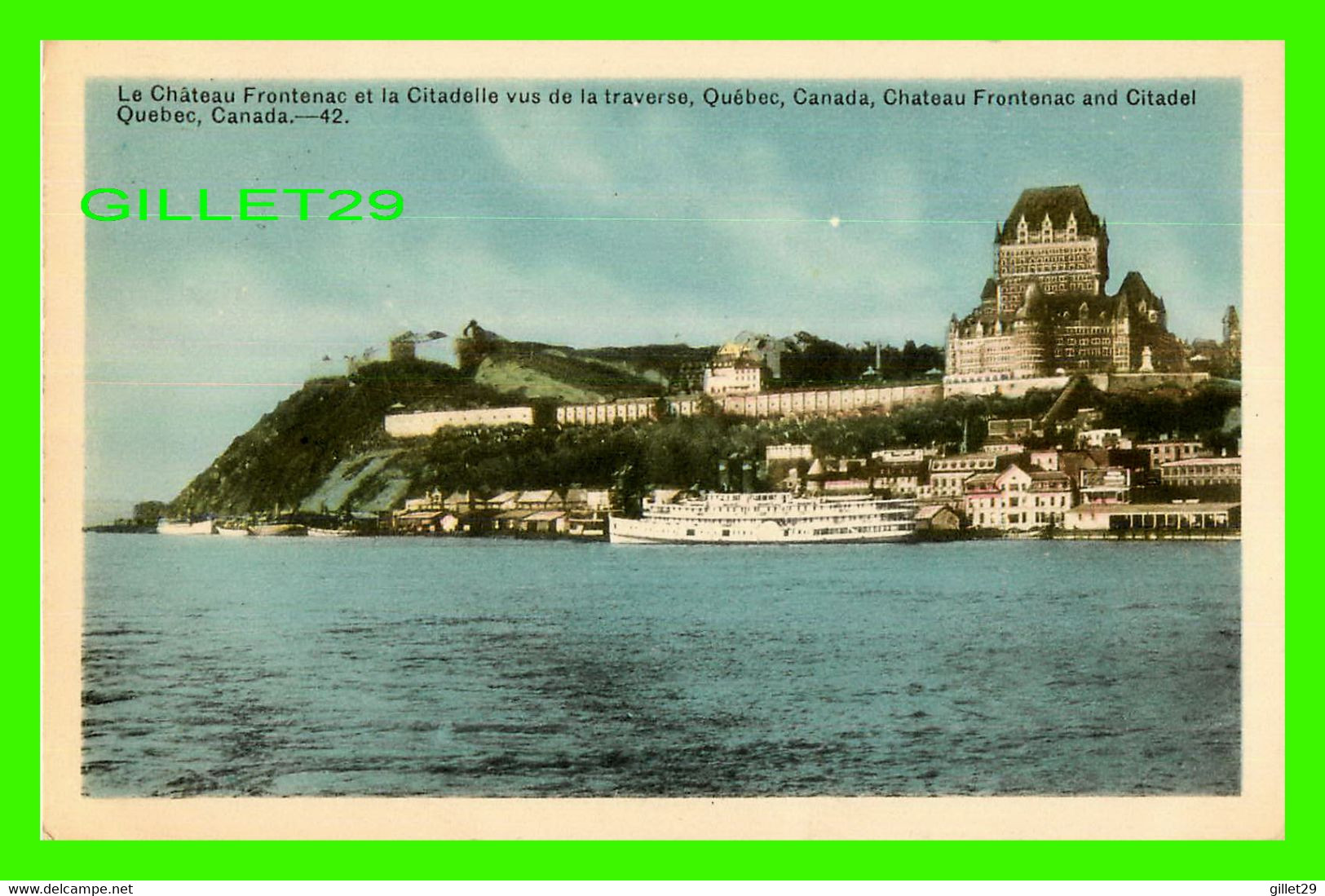 QUÉBEC - LE CHÂTEAU FRONTENAC ET LA CITADELLE VUE DE LA TRAVERSE - PECO - ANIMÉE D'UN BATEAU - CIRCULÉE EN 1949 - - Québec - Château Frontenac