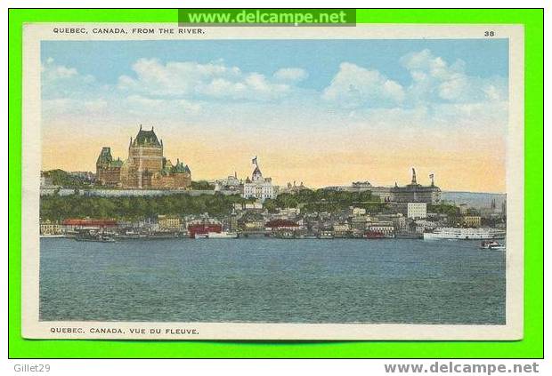 QUÉBEC - VUE DU FLEUVE - CARTE JAMAIS UTILISÉE - LIBRAIRIE GARNEAU LTÉE - - Québec - Château Frontenac