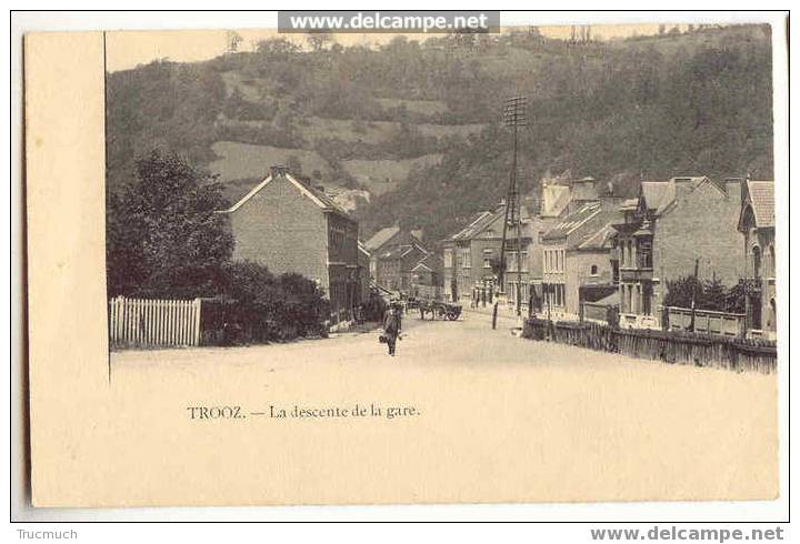 Lg75 - 3 - TROOZ  - La Descente De La Gare - Trooz