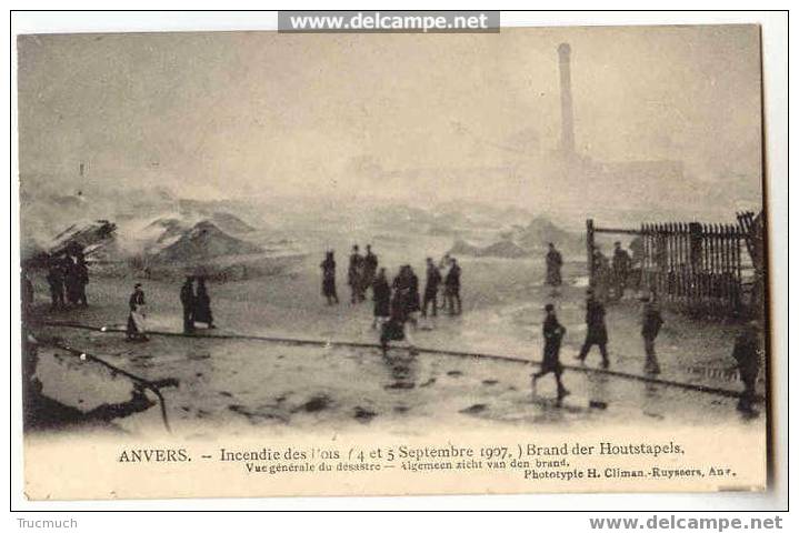 4885 - ANVERS - Incendie Des Bois - 4 Et 5 Septembre 1907 - Catastrophes