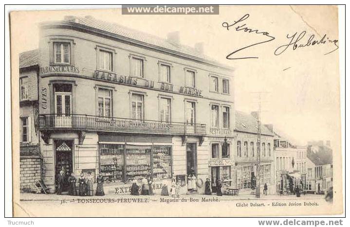 2071 - BONSECOURS -  Magasin Du Bon Marché - Peruwelz