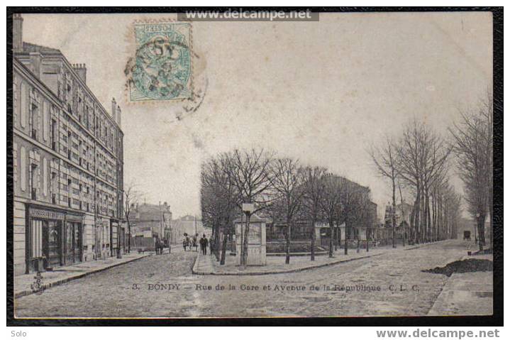 BONDY - Rue De La Gare Et Avenue De La République - Bondy