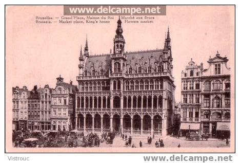 BRUXELLES - Grand'Place, Maison Du Roi Et Marché Aux Fleurs - Non Circulé - Not Circulated - Nicht Gelaufen. - Mercadillos