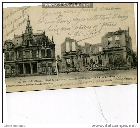 55 REVIGNY HOTEL DE VILLE AVANT ET APRES BOMBARDEMENT V1914 - Revigny Sur Ornain