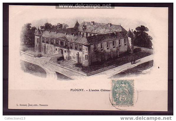 YONNE - Flogny - L'ancien Chateau - Flogny La Chapelle