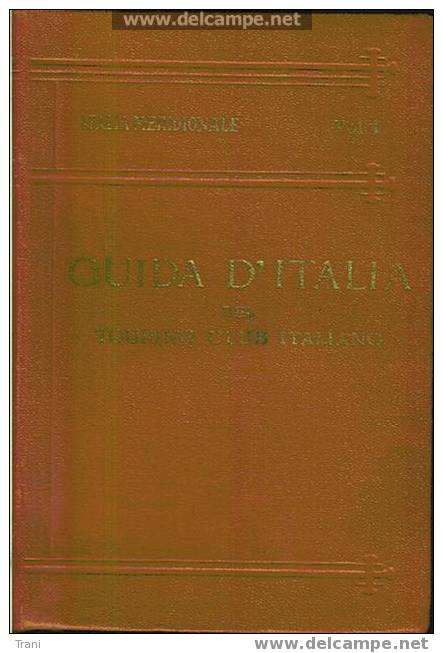 GUIDA D´ITALIA DEL T.C.I. - Anno 1926 - Autres & Non Classés