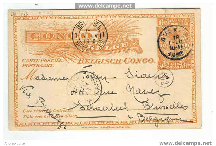 Entier CONGO BELGE AVAKUBI Via STANLEYVILLE 1912 Vers SCHAERBEEK BXL  --  3/832 - Stamped Stationery