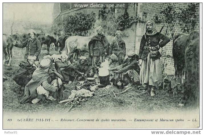 RIBECOURT - Campement De Spahis Marocains. - Ribecourt Dreslincourt