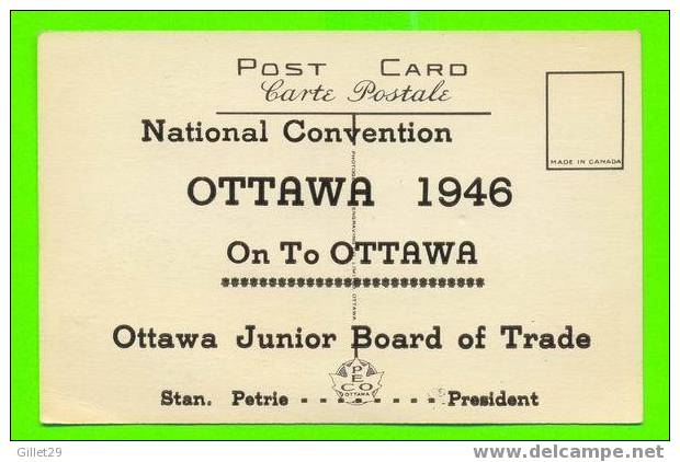 OTTAWA,ONT. - CONVENTION NATIONAL DE 1946 - CARTE JAMAIS UTILISÉE - - Ottawa