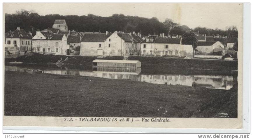 C - 255 - TRILBARDOU - Vue Générale - écrite Le 16 - 04 - 1916 - - Baillycarrois