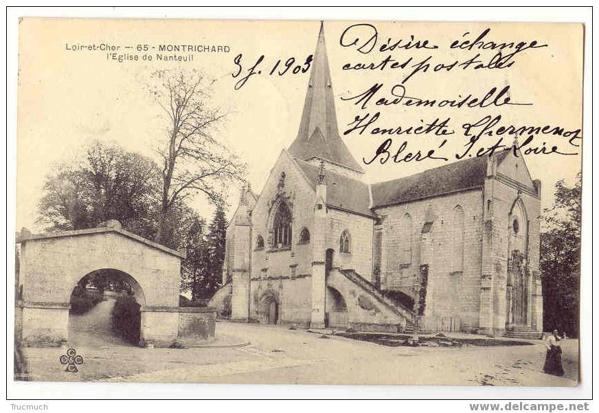 B55 - MONTRICHARD - L' Eglise De Nanteuil "1903" - Montrichard