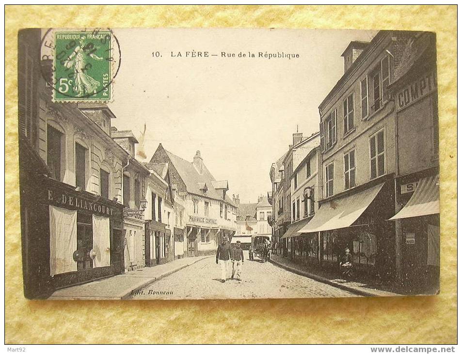 02 LA FERE RUE DE LA REPUBLIQUE ANIMEE - Fere En Tardenois