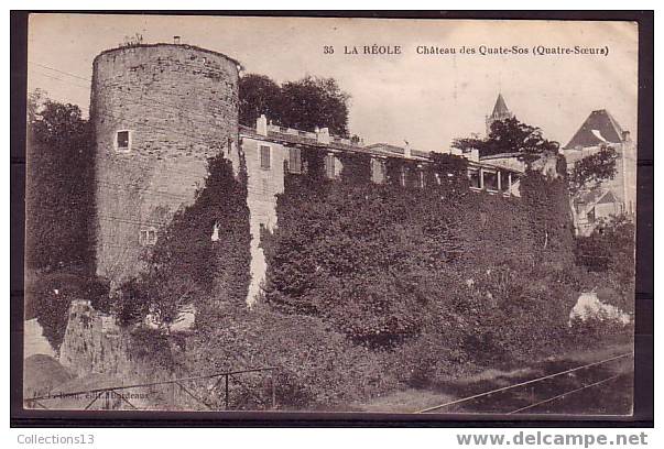 GIRONDE - La Reole - Chateau Des Quate-Sos - La Réole