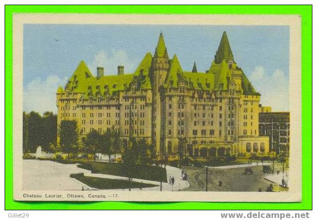 OTTAWA,ONT. - CHATEAU LAURIER - PECO - - Ottawa