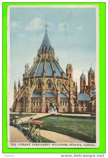 OTTAWA, ONTARIO - ÉDIFICE DE LA LIBRAIRIE DU PARLEMENT -  À VOYAGÉE EN 1927 - INTERNATIONAL  FINE ART CO - Ottawa