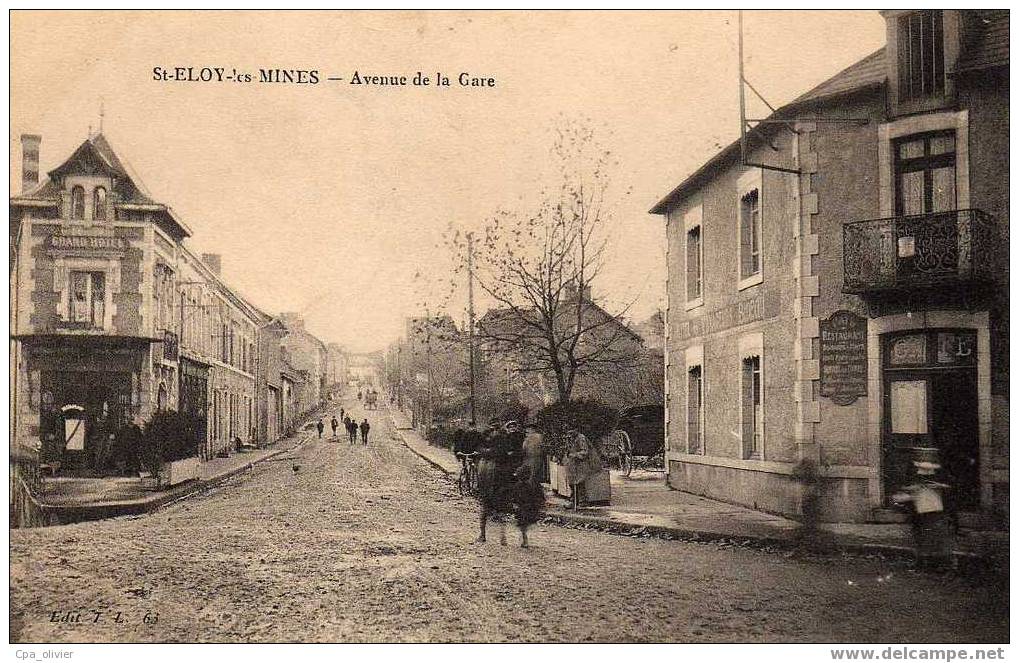 63 ST ELOY LES MINES Avenue De La Gare, Animée, Café, Ed TL 63, 191? - Saint Eloy Les Mines