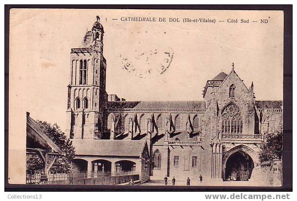 ILLE ET VILAINE - Dol - Cathedrale - Cote Sud - Dol De Bretagne