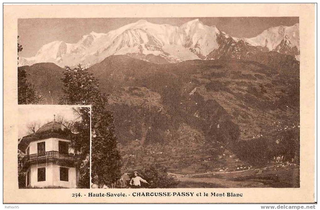 CHAROUSSE-PASSY -et Le Mont-Blanc. - Passy