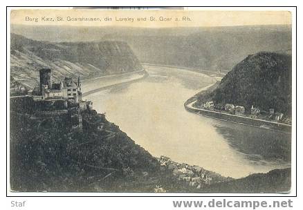 Burg Katz - St. Goarshausen, Die Loreley Und St. Goar A. Rh. : 1910 - Rhein-Hunsrueck-Kreis