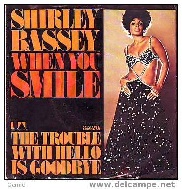 SHIRLEY  BASSEY  CHANTE  WHEN  YOU  SMILE - Other - English Music