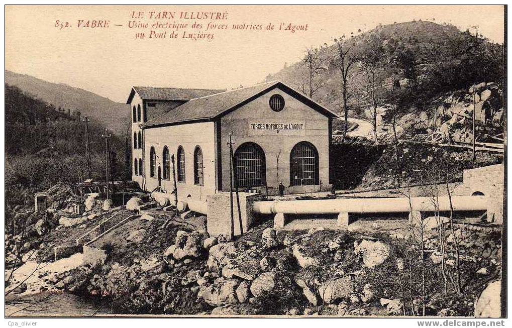 81 VABRE Usine Electrique Des Forces Motrices De L´ Agout Au Pont De Luzières, Ed Poux 852, 191? - Vabre