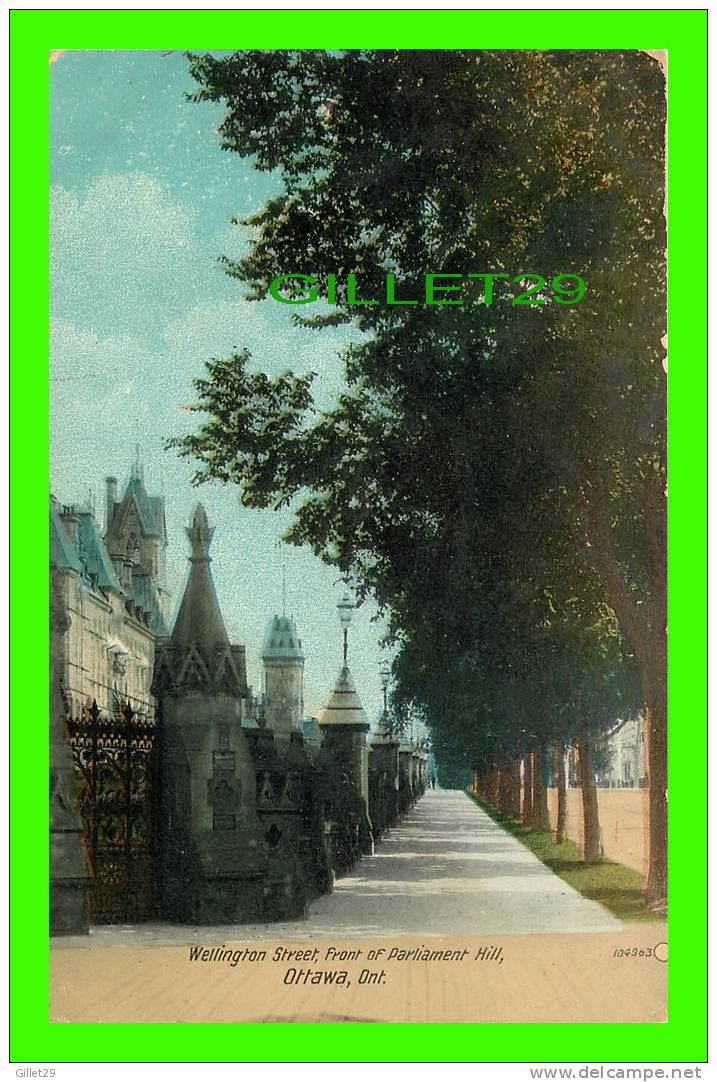 OTTAWA, ONTARIO - WELLINGTON STREET - FRONT OF PARLIAMENT HILL - VALENTINE & SONS - TRAVEL IN 1911 - J.V. - - Ottawa