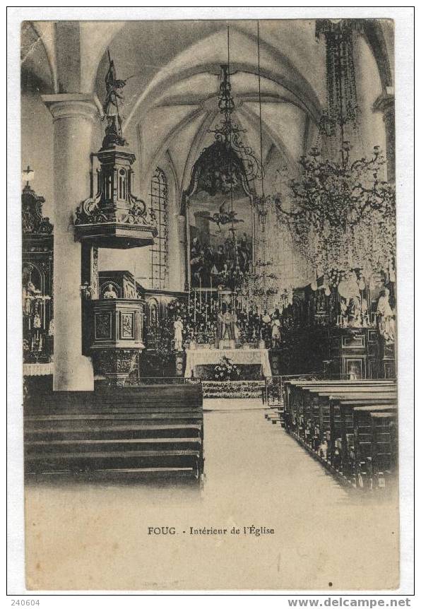 FOUG  --  Intérieur De L'Eglise - Foug