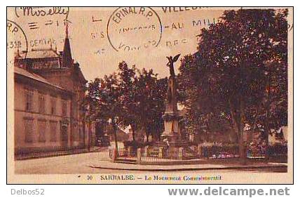 4 - SARRALBE - Le Monument Commémoratif - Sarralbe