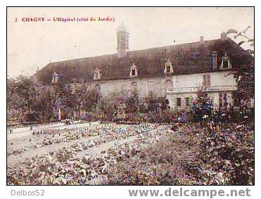 2 - CHAGNY - L'HOPITAL (côté Du Jardin) - Chagny