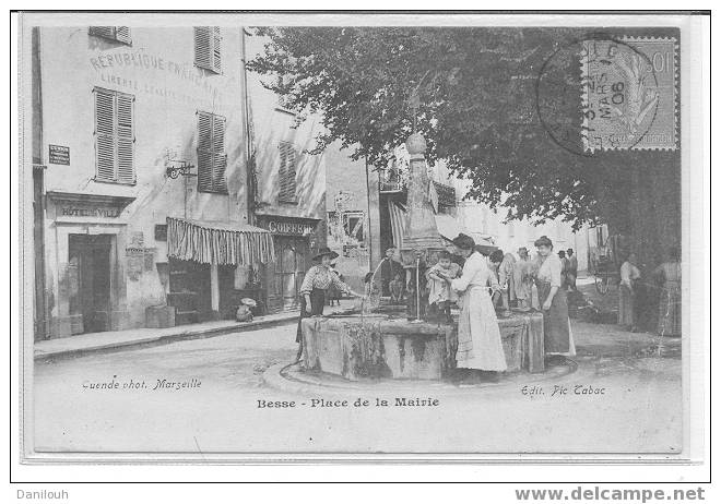 83 // VAR / BESSE / Place De La Mairie / Ed Pic, Guende Photo / ANIMEE - Besse-sur-Issole