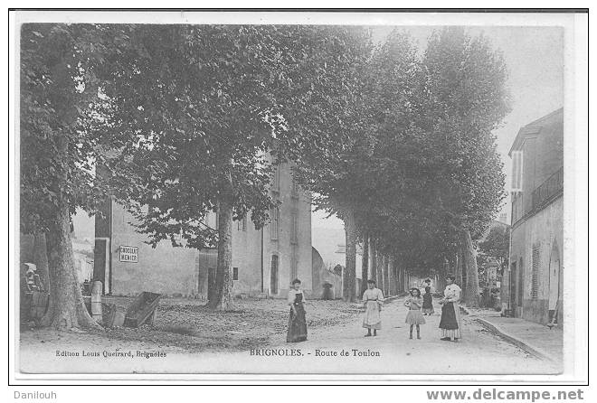 83 // VAR / BRIGNOLES / Route De Toulon Ed Queirard, / ANIMEE - Brignoles