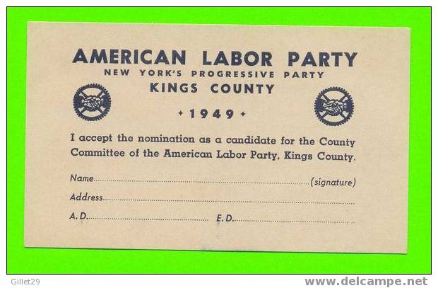 LABOR UNION - AMERICAN LABOR PARTY - KINGS COUNTY - NEW YORK´S PROGRESSIVE PARTY 1949 - - Syndicats